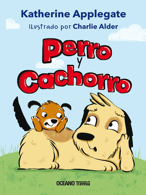 cover image of Perro y Cachorro